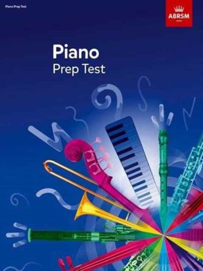 Abrsm Piano Prep Test 2017+, niet bekend - Paperback - 9781848499348