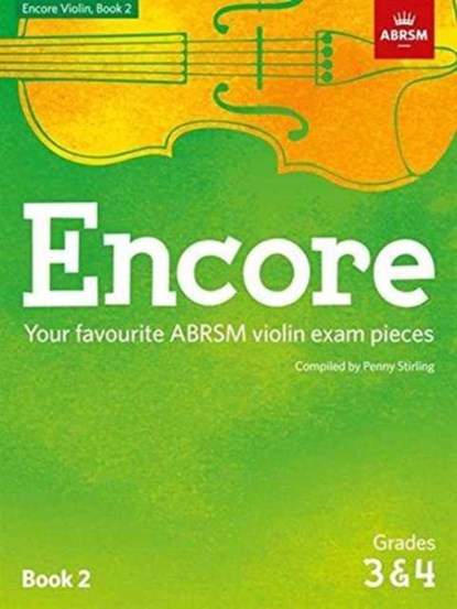 Encore - Violin Book 2 (Grades 3 & 4), Penny Stirling - Paperback - 9781848499362