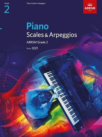 Piano Scales & Arpeggios from 2021 - Grade 2, ABRSM - Paperback - 9781848499522
