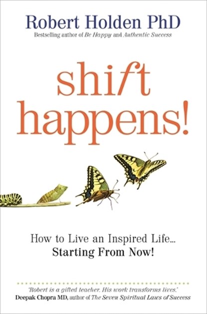 Shift Happens!, Robert Holden - Paperback - 9781848501683