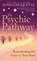 The Psychic Pathway, Sonia Choquette - Paperback - 9781848502710