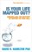 Is Your Life Mapped Out?, Dr David R. Hamilton - Paperback - 9781848506350