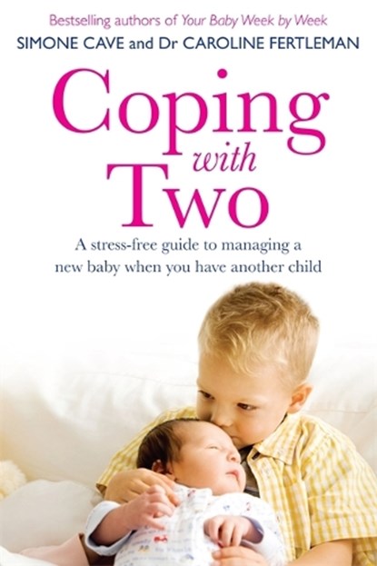 Coping with Two, Simone Cave ; Dr Caroline Fertleman - Paperback - 9781848508125