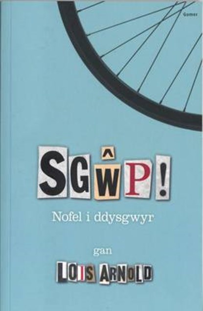 Sgwp! - Nofel i Ddysgwyr, Lois Arnold - Paperback - 9781848518827