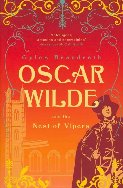 Oscar Wilde and the Nest of Vipers, Gyles Brandreth - Paperback - 9781848542495