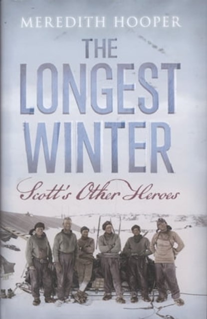 The Longest Winter, Meredith Hooper - Ebook - 9781848542709
