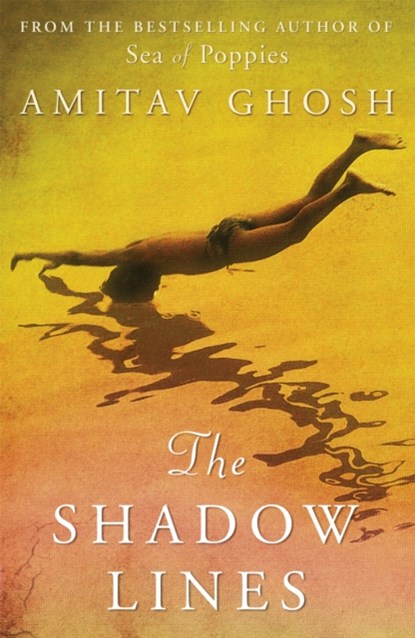 The Shadow Lines, Amitav Ghosh - Paperback - 9781848544178