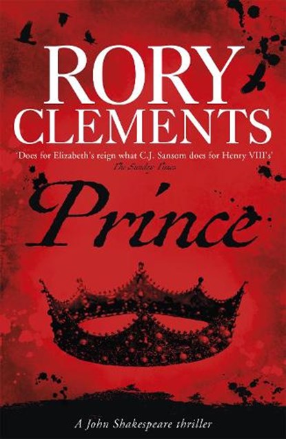 Prince, Rory Clements - Paperback - 9781848544284