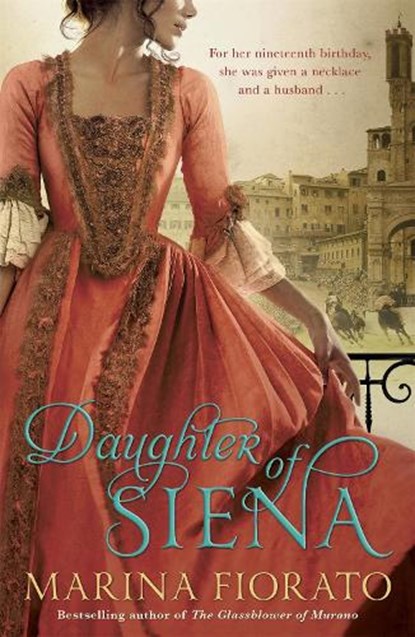 Daughter of Siena, Marina Fiorato - Paperback - 9781848545625
