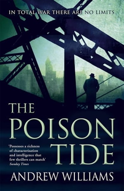 The Poison Tide, Andrew Williams - Ebook - 9781848545830