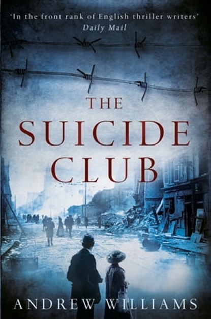 The Suicide Club, Andrew Williams - Ebook - 9781848545878