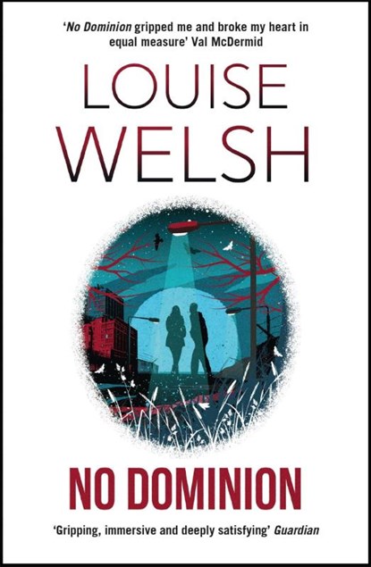No Dominion, Louise Welsh - Paperback - 9781848546592