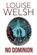 No Dominion, Louise Welsh - Paperback - 9781848546639