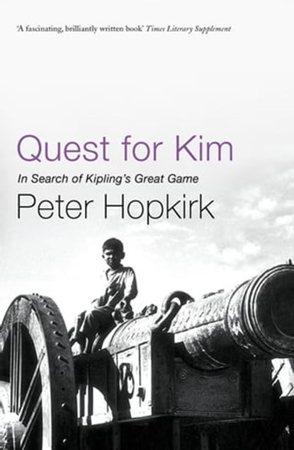 Quest for Kim, Peter Hopkirk - Ebook - 9781848547278