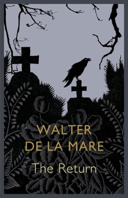 The Return, Walter De La Mare - Ebook - 9781848547346