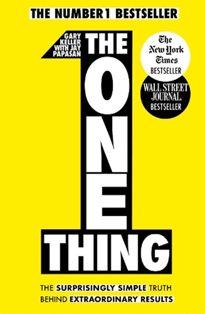 The One Thing, Gary Keller - Paperback - 9781848549258