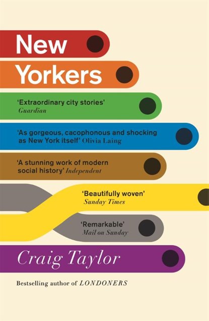 New Yorkers, Craig Taylor - Paperback - 9781848549722