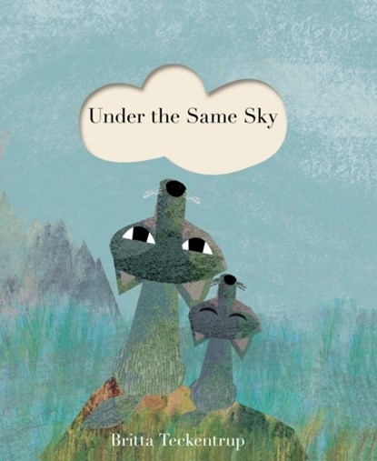 Under the Same Sky, Britta Teckentrup - Gebonden - 9781848575868