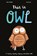 This is Owl, WALDEN,  Libby - Gebonden - 9781848578005