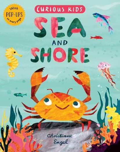 Curious Kids: Sea and Shore, Jonny Marx - Gebonden - 9781848579903