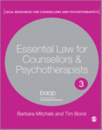 Essential Law for Counsellors and Psychotherapists, Barbara Mitchels ; Tim Bond - Gebonden - 9781848608856