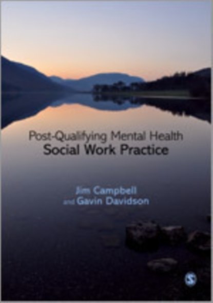 Post-Qualifying Mental Health Social Work Practice, Jim Campbell ; Gavin Davidson - Gebonden - 9781848609945