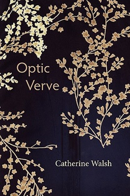 Optic Verve, Catherine Walsh - Paperback - 9781848610798