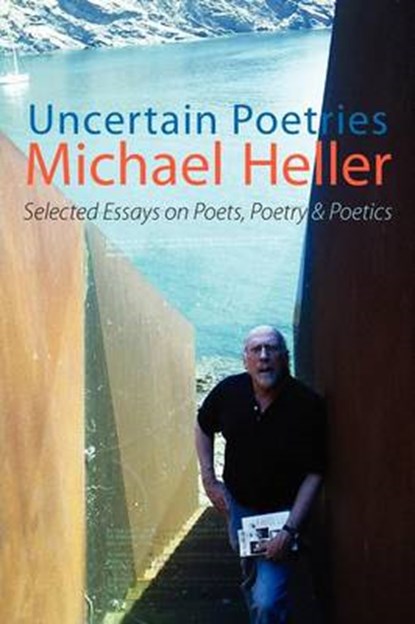 Uncertain Poetries, Heller, Michael - Paperback - 9781848612181