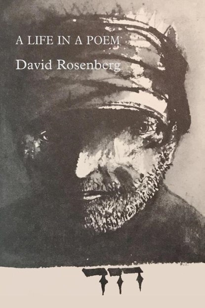 A Life in a Poem, David Rosenberg - Paperback - 9781848616646