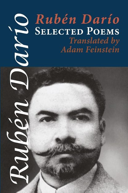 Selected Poems, Ruben Dario - Paperback - 9781848617131