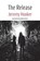 The Release, HOOKER,  Jeremy - Paperback - 9781848617995