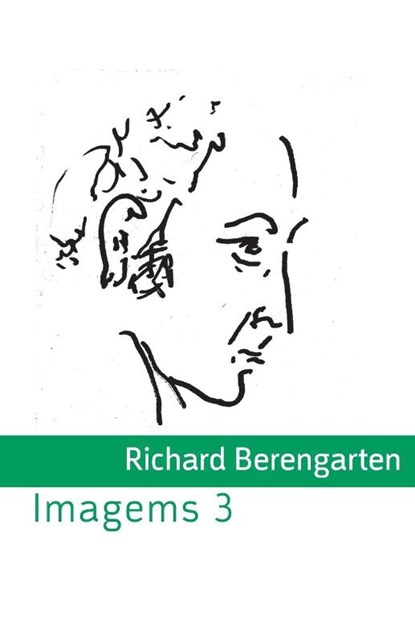 Imagems 3, Richard Berengarten - Paperback - 9781848619074