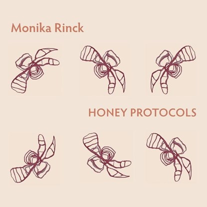 Honey Protocols, Monika Rinck - Paperback - 9781848619630