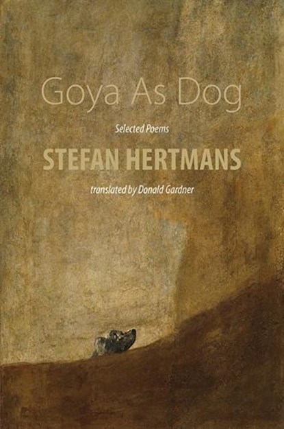 Goya As Dog, Stefan Hertmans - Paperback - 9781848619777