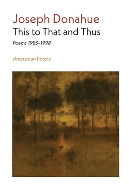 This to That and Thus, Joseph Donahue - Paperback - 9781848619838