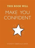 This book will make you confident | Jessamy Hibberd ; Jo Usmar | 