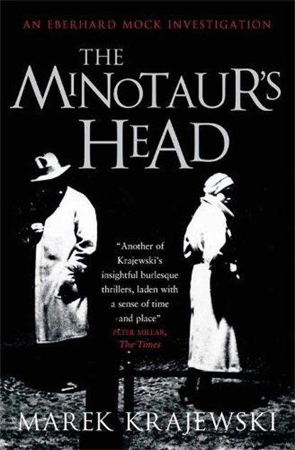 The Minotaur's Head, Marek Krajewski - Paperback - 9781848662926