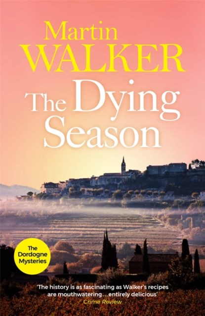 The Dying Season, Martin Walker - Paperback - 9781848664081