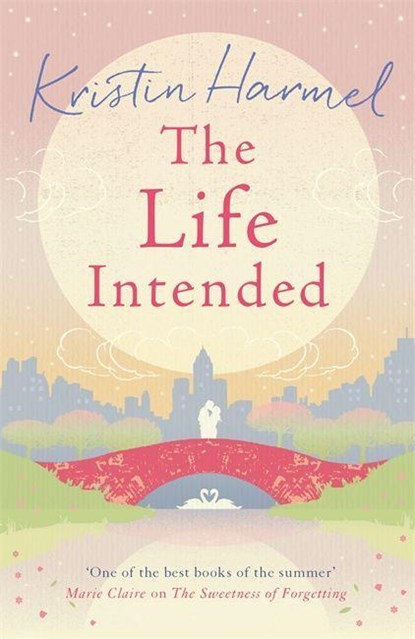 The Life Intended, Kristin Harmel - Paperback - 9781848664883