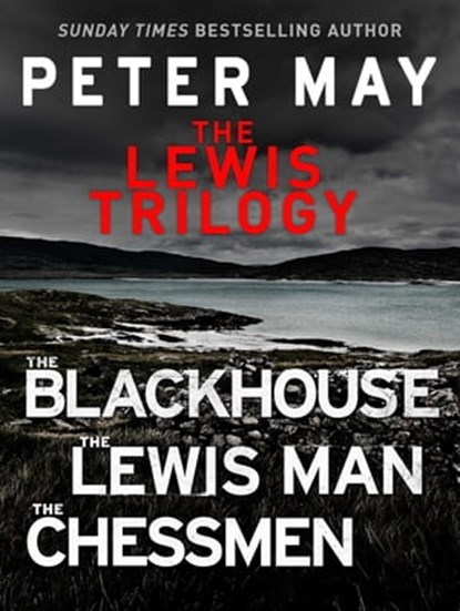The Lewis Trilogy, Peter May - Ebook - 9781848667013