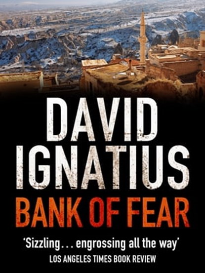 Bank of Fear, David Ignatius - Ebook - 9781848667501