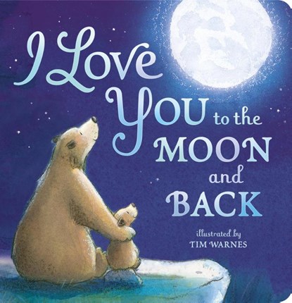 I Love You to the Moon and Back, Amelia Hepworth - Gebonden - 9781848690691
