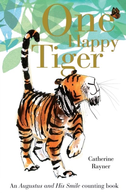 One Happy Tiger, Catherine Rayner - Paperback - 9781848692343