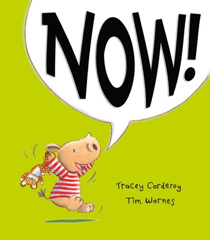 Now!, Tracey Corderoy - Paperback - 9781848692664