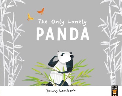 The Only Lonely Panda, Jonny Lambert - Paperback - 9781848696747