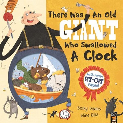 There Was an Old Giant Who Swallowed a Clock, Becky Davies - Paperback - 9781848697591