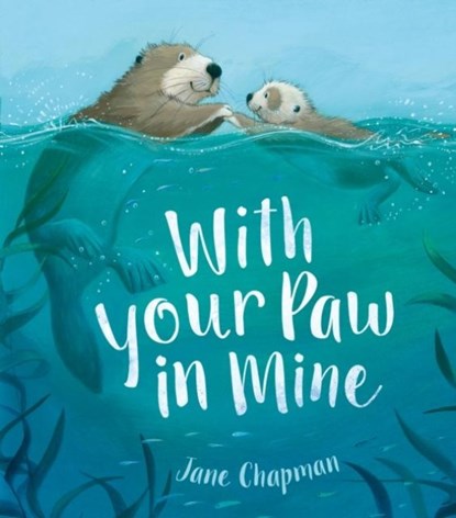 With Your Paw In Mine, Jane Chapman - Paperback - 9781848698383
