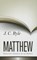 Expository Thoughts on Matthew, J. C. Ryle - Gebonden - 9781848711280