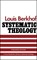 SYSTEMATIC THEOLOGY 2/E, Louis Berkhof - Gebonden - 9781848719941