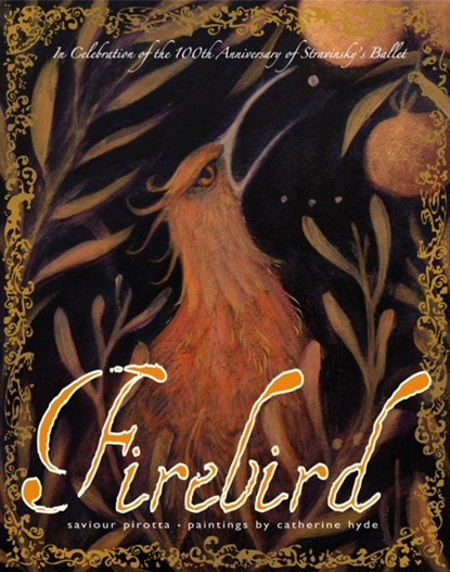Firebird, Saviour Pirotta - Paperback - 9781848771512